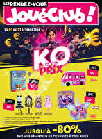 Joueclub prix barrés oct 26 des magasins Joué Club Valable du 01 au 31 octobre 2026