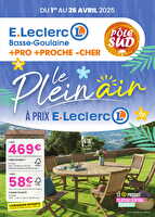 Plein air chez Leclerc Valable du 01 au 26 avril 2025