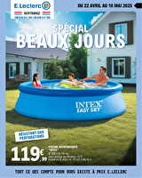 Spécial beaux jours chez Leclerc Valable du 22 avril au 10 mai 2025