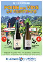 Foire aux vins de printemps 2025 des magasins Leclerc Valable du 11 au 27 avril 2025