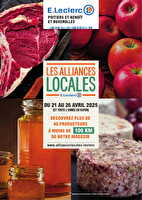 Alliances locales chez Leclerc Valable du 21 au 26 avril 2025