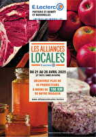 Alliances locales chez Leclerc Valable du 21 au 26 avril 2025