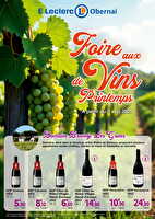 Foire aux vins printemps chez Leclerc Valable du 07 au 19 avril 2025