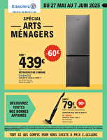 Spécial arts ménagers chez Leclerc Valable du 27 mai au 07 juin 2025