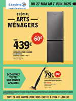 Spécial arts ménagers chez Leclerc Valable du 27 mai au 07 juin 2025