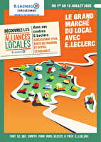 Grand marché du local  des magasins Leclerc Valable du 01 au 12 juillet 2025