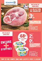 Trafic pouvoir achat 7 - mixte des magasins Leclerc Valable du 10 au 21 juin 2025