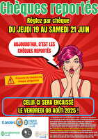 Operation cheque reporte 06 2025 chez Leclerc Valable du 19 au 21 juin 2025