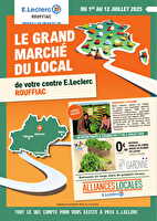 Grand marché du local  chez Leclerc Valable du 01 au 12 juillet 2025