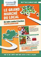 Grand marché du local  des magasins Leclerc Valable du 01 au 12 juillet 2025