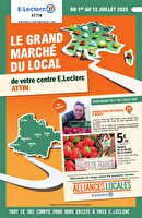 Alliances locales chez Leclerc Valable du 01 au 12 juillet 2025
