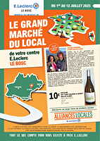 Grand marché du local  chez Leclerc Valable du 01 au 12 juillet 2025