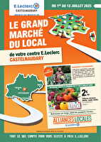 Grand marché du local  des magasins Leclerc Valable du 01 au 12 juillet 2025