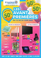 Avant-premières 50% tel des magasins Leclerc Valable du 16 au 24 juin 2025