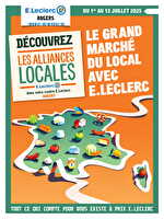Grand marche local chez Leclerc Valable du 01 au 12 juillet 2025