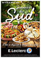 Saveurs du sud chez Leclerc Valable du 15 au 26 juillet 2025