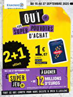 Super pouvoirs d'achat des magasins Leclerc Valable du 14 septembre 2025