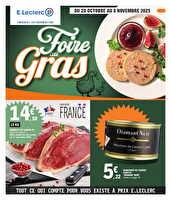 Foire au gras 2 chez Leclerc Valable du 26 octobre 2025