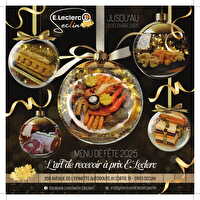 Menu de fetes 2025 des magasins Leclerc Valable du 01 au 31 décembre 2025