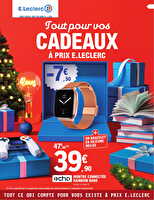 Cadeaux 2 chez Leclerc Valable du 02 au 13 décembre 2025