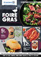Foire au gras chez Leclerc Valable du 03 novembre 2025