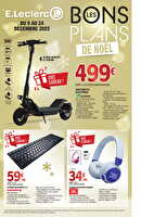 Bons plans noël chez Leclerc Valable du 09 au 24 décembre 2025