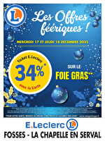 Les offres féériques 3 des magasins Leclerc Valable du 17 au 19 décembre 2025