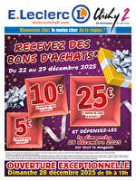 Ouverture du 21/12/20025 chez Leclerc Valable du 15 au 21 décembre 2025