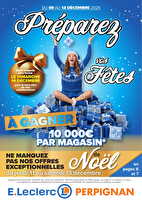 Noêl 1  des magasins Leclerc Valable du 08 au 13 décembre 2025
