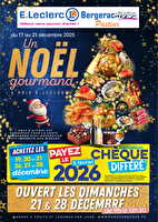 Noel gourmand chez Leclerc Valable du 17 au 21 décembre 2025