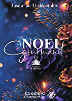 Carte traiteur festive 2025 chez Leclerc Valable du 10 au 26 décembre 2025