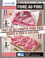 Foire au porc chez Leclerc Valable du 06 au 10 janvier 2026