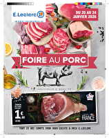 Foire au porc chez Leclerc Valable du 20 au 24 janvier 2026