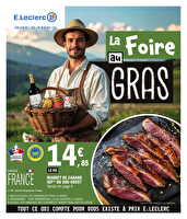 Foire au gras 1 chez Leclerc Valable du 20 au 31 janvier 2026