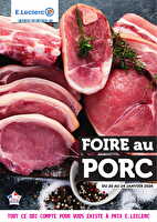 Foire au porc des magasins Leclerc Valable du 20 au 24 janvier 2026