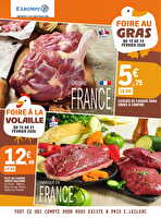 Foire au gras - groupe date 3 chez Leclerc Valable du 10 au 21 février 2026