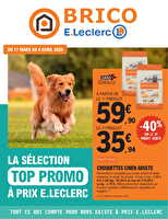 Trafic animalerie 3 chez Leclerc Valable du 17 mars au 04 avril 2026