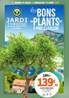 Plantations  chez Leclerc Valable du 24 mars au 12 avril 2026