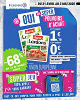Evenement 6 chez Leclerc Valable du 21 avril au 02 mai 2026