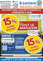 Ouverture 8 mai des magasins Leclerc Valable du 08 au 09 mai 2026