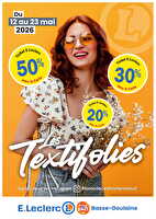 Textifolies des magasins Leclerc Valable du 12 au 23 mai 2026