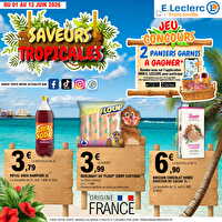 Saveurs tropicales des magasins Leclerc Valable du 01 au 13 juin 2026