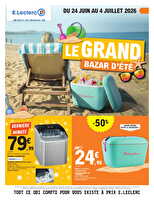 Le grand bazar d'ete chez Leclerc Valable du 24 juin au 04 juillet 2026