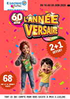 L'année-versaire! chez Leclerc Valable du 16 au 20 juin 2026