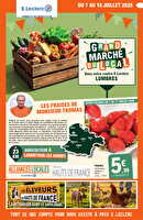 Grand marche du local chez Leclerc Valable du 07 au 18 juillet 2026