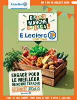 Le grand marche du local chez Leclerc Valable du 07 au 18 juillet 2026