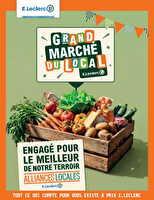 Grand marche du local des magasins Leclerc Valable du 07 au 18 juillet 2026