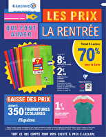 Rentree des classes chez Leclerc Valable du 28 juillet au 29 août 2026