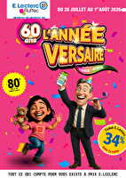 L'année-versaire ! des magasins Leclerc Valable du 28 juillet au 01 août 2026