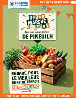 Le grand marché du local chez Leclerc Valable du 07 au 18 juillet 2026